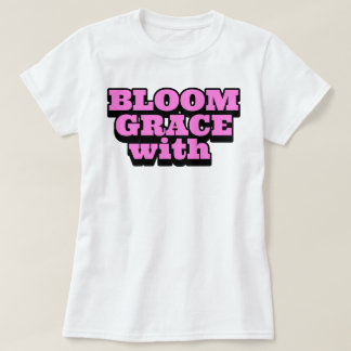 Bloeien met Grace | phozos T-shirt