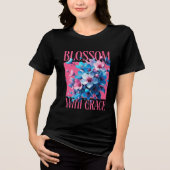 Bloeien met gratie Tri-Blend shirt (Voorkant)