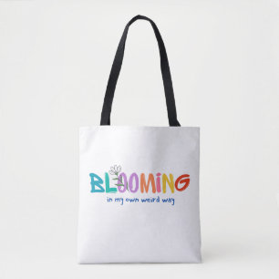 Bloeien op mijn eigen rare manier - minimalistisch tote bag