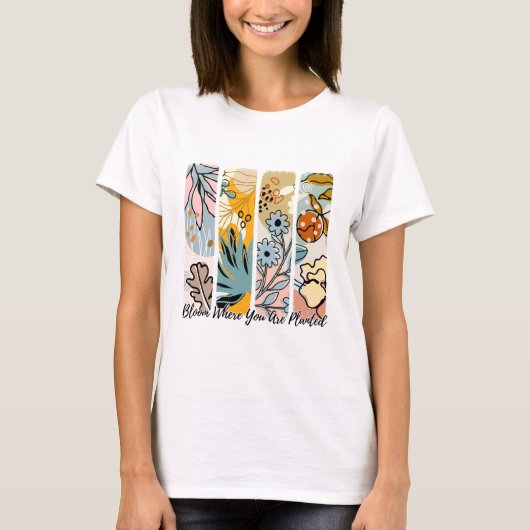 Bloeien waar je Shirt plant | Floral T-shirt (Voorkant)