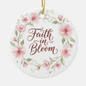 Bloeiend Geloof Bloemensieraad Keramisch Ornament (Voorkant)
