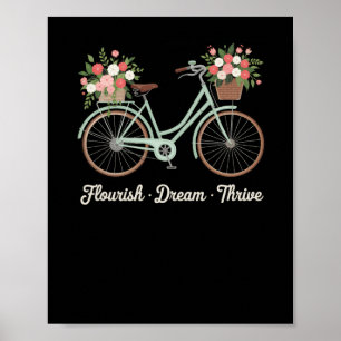 Bloeiende droom gedijen bloemenfiets Trump subtiel Poster
