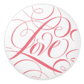 Bloeiende LIEFDE Kalligrafie Script Roze Woord Cer Keramische Knop (Voorkant)