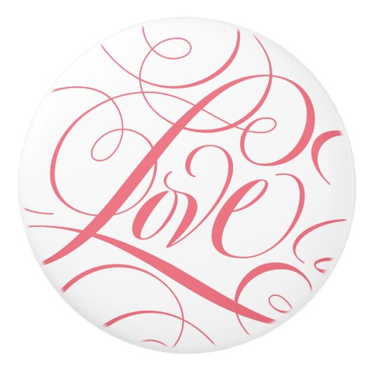 Bloeiende LIEFDE Kalligrafie Script Roze Woord Cer Keramische Knop (Voorkant)