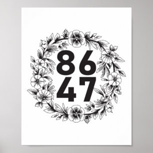 Bloem 86 47 Anti-trump Vintage Bloemstuk 8647 Poster