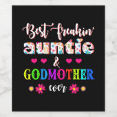 Bloem beste Freakin tante en Godmoeder ooit Wijn Etiket (Enkel label)