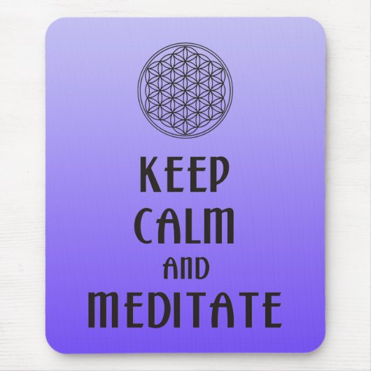 Bloem des Levens - BLIJF KALM en MEDITATEER Muismat (Voorkant)