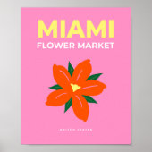 Bloem- en bloem-markt Miami Pink Oranje Preppy Flo Poster (Voorkant)