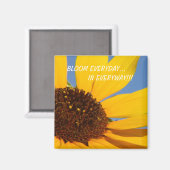 BLOEM IEDERE DAG... IN ELKE WEG!!! MAGNEET (Voorkant / Achterkant)
