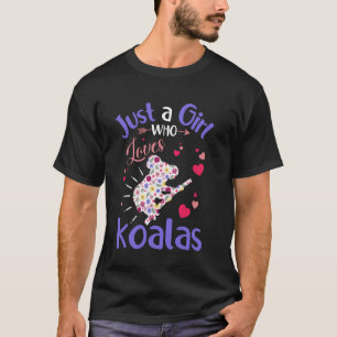 Bloem Koala Meisjes Vrouwen Gewoon Een Meisje Dat T-shirt