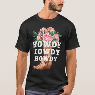 Bloem Laarzen Howdy Western Country Cowgirl T-shirt