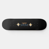 Bloem Super MOM Persoonlijk Skateboard (Horizontaal)