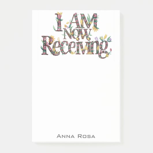 *~* Bloemen 13 IK ONTVANG NU AP85 Manifesting Post-it® Notes (Voorkant)