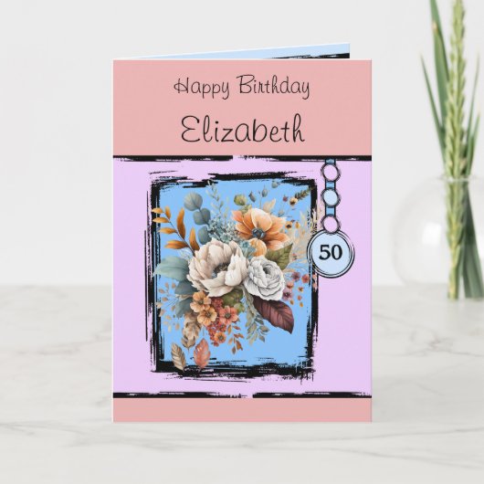 Bloemen 50ste verjaardag aangepaste naam roze kaart (Voorkant)