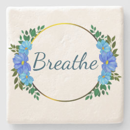Bloemen Ademen Blauwe tekst Relax Herinnering Aanm Stenen Onderzetter