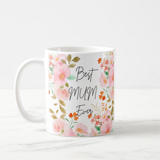 Bloemen Beste Mum Ooit Mok | Elegante koffiebeker (Links)