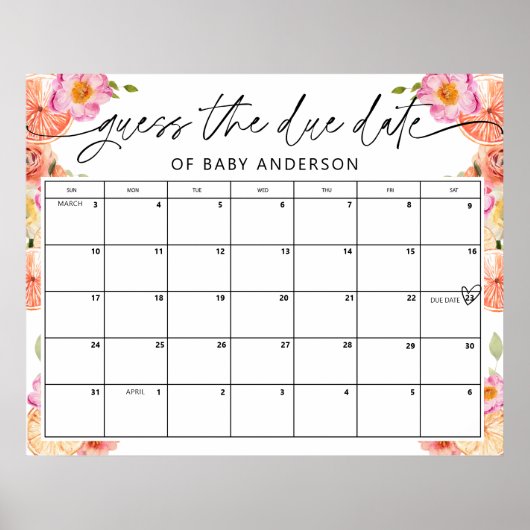 Bloemen en Citrus Baby shower Vervaldatum Guess Ga Poster (Voorkant)
