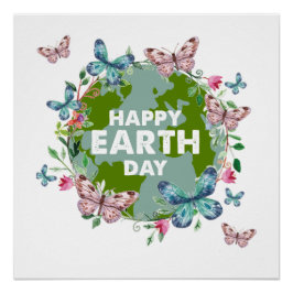BLOEMEN EN VLINDERS HAPPY EARTH DAY 2024 PERFECT POSTER