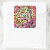 Bloemen En zo begint het avontuur Vierkante Sticker (Tas)