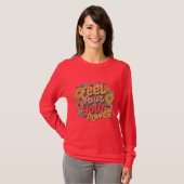 Bloemen+ "Feel Pour Your Power" Basic met lange mo T-shirt (Voorkant volledig)