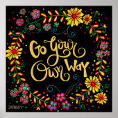  bloemen gaan op uw eigen manier inspirerend citaa poster (Voorkant)