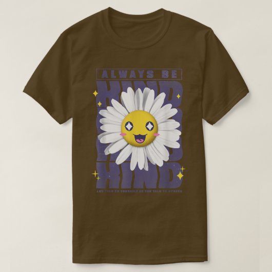 Bloemen glimlachen altijd als motief t-shirt (Design voorkant)