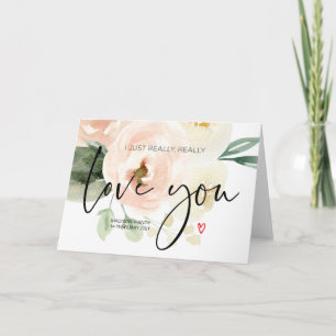 Bloemen houden van je Kaart voor toekomstige vrouw