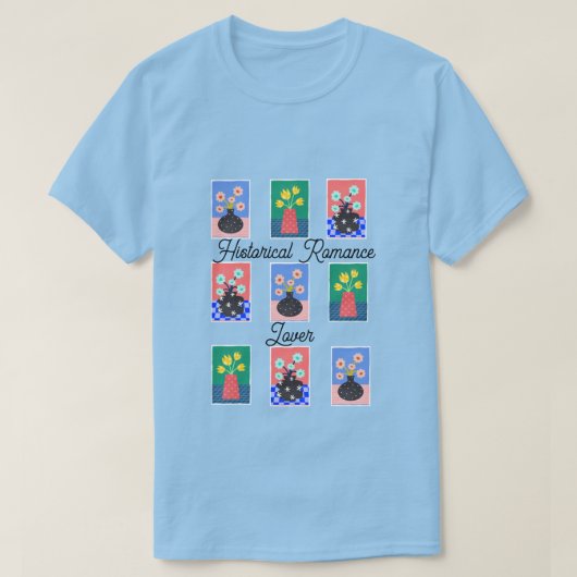 Bloemen in vazen Romance Lover T-shirt (Design voorkant)