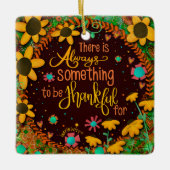 Bloemen Inspirerende Dankbare Quote Inspirativitei Keramisch Ornament (Voorkant)