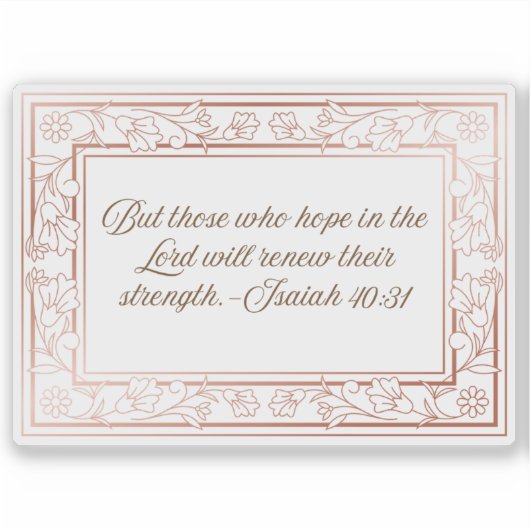 Bloemen Lijst met Bijbelvers Jesaja 40:31 Sticker (Voorkant)