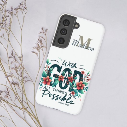 Bloemen met God Alle dingen Monogram Naam toevoege Samsung Galaxy Hoesje