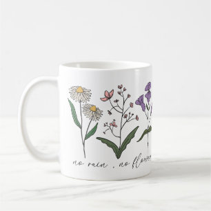 Bloemen Motivatie Geen regen, geen bloemen Cad Koffiemok