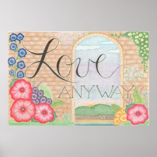 Bloemen Muur Kunst 'Toch Liefhebben' Poster (Voorkant)