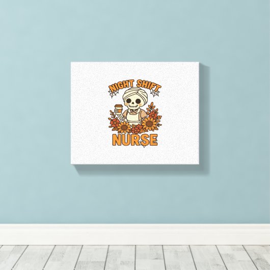 Bloemen Night Shift Nurse Skeleton Halloween RN Nu Canvas Afdruk (Insitu (Houten vloer))