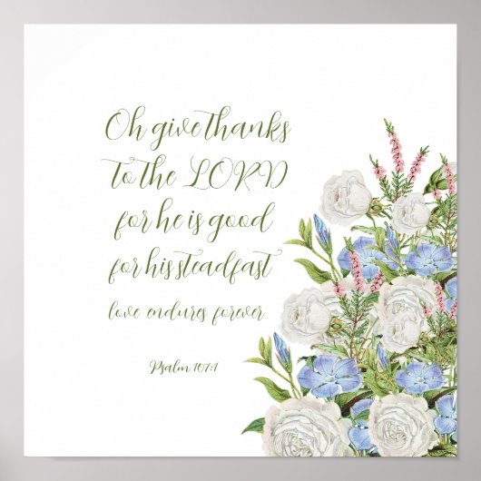 Bloemen Psalm 107:1 Poster (Voorkant)