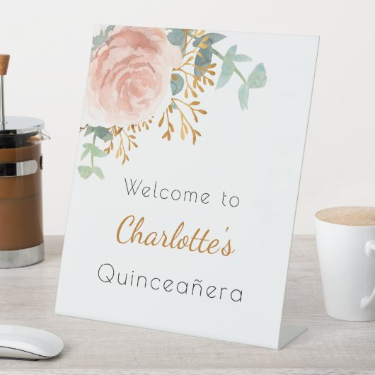 Bloemen roos gouden groen Quinceanera welkom Reclamebord Met Voetstuk (Insitu)
