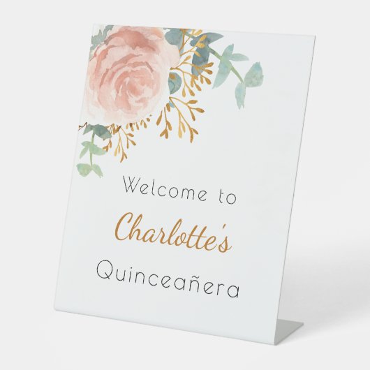 Bloemen roos gouden groen Quinceanera welkom Reclamebord Met Voetstuk (Voorkant)