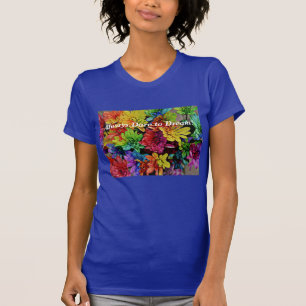Bloemen T-Shirt (Lapis) Altijd durven dromen