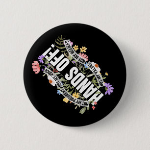 Bloemen tegen Trump weerstaan niet aan mijn Presid Ronde Button 5,7 Cm