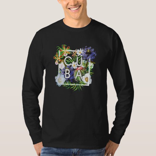 Bloemen van Cuba Word Art Cubaanse Pride T-shirt (Voorkant)