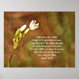 Bloemen van Faith Isaiah 30:8 Art Poster