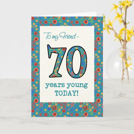 Bloemen Verjaardag Kaart voor Vriend, 70 Jaar Jong (Gele Bloem)