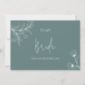 Bloemen voor mijn bruid op onze trouwdag kaart (Voorkant)