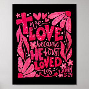 Bloemen waar we van houden omdat hij eerst Christe Poster