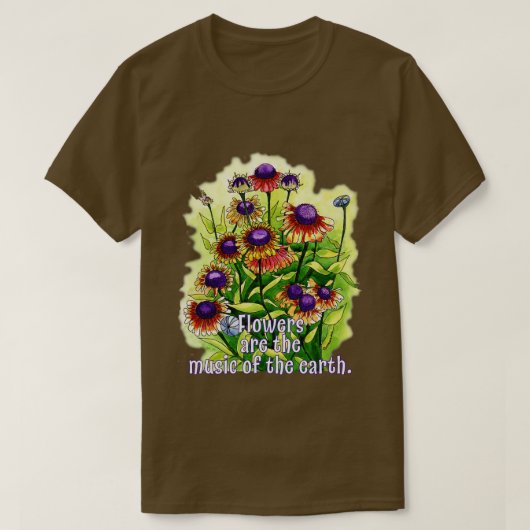 Bloemen zijn aardes muziek t-shirt (Design voorkant)