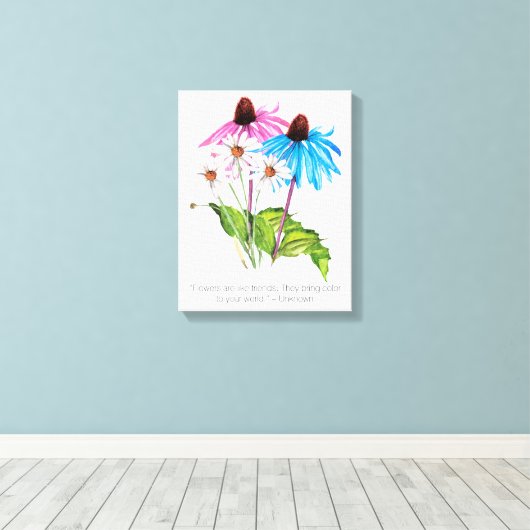 Bloemen zijn als vrienden | Inspirerend prijsopgav Canvas Afdruk (Insitu (Houten vloer))