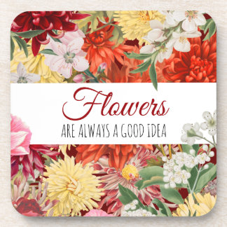 Bloemen zijn altijd een goed idee bier onderzetter