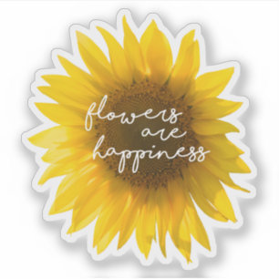Bloemen zijn geluk citaat zonnebloem filter sticker