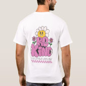Bloemen zijn vriendelijk t-shirt (Achterkant)