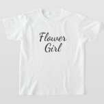 Bloemenmeisje Script Typografie op wit T-shirt<br><div class="desc">Het manuscript van Bloemenmeisje op duidelijk wit. Dit zou schattig zijn als een zeer casual shirt voor een bloemmeisje dat draag voor de trouwrepetitie.</div>